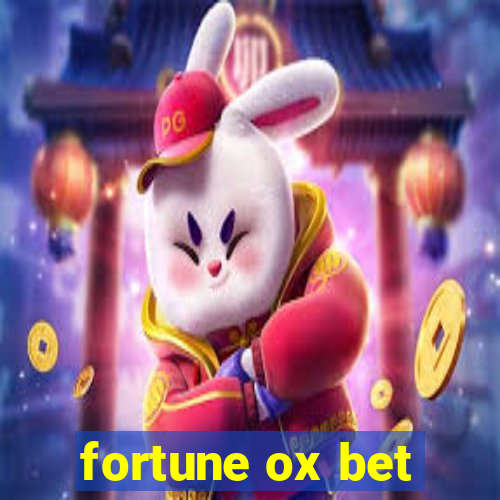 fortune ox bet